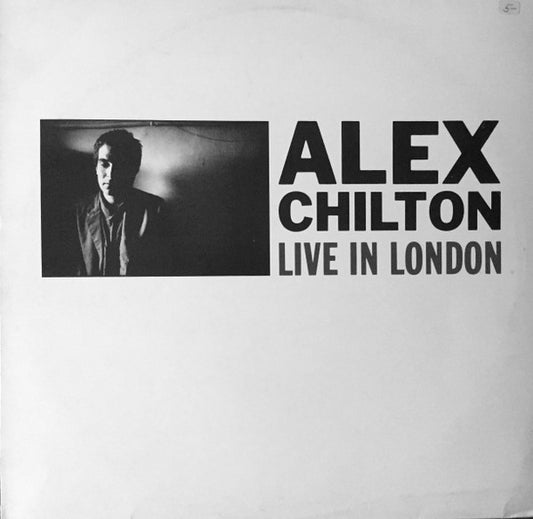 Alex Chilton : Live In London (LP, Album)