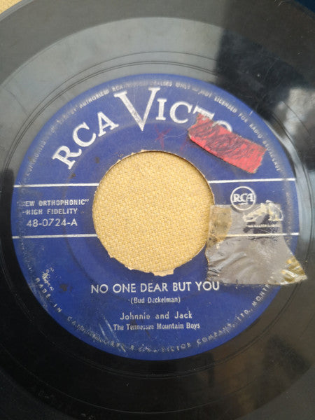 Johnnie And Jack : No One Dear But You / We Live In Two Different Worlds (7", Single)