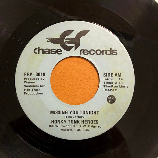 Honky Tonk Heroes (4) : Missing You Tonight (7")