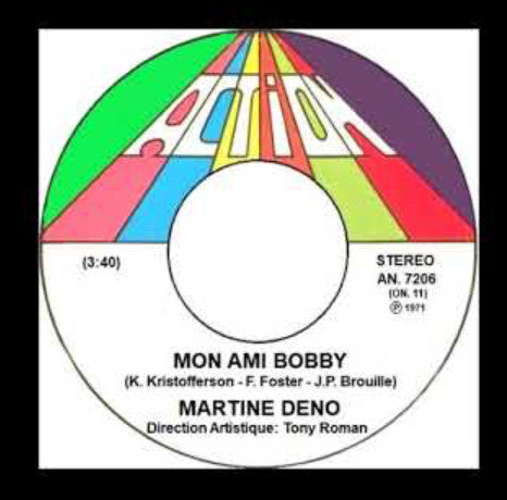 Martine Deno : Mon Ami Bobby (7")