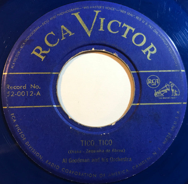 Al Goodman And His Orchestra : Tico Tico (7", Blu)