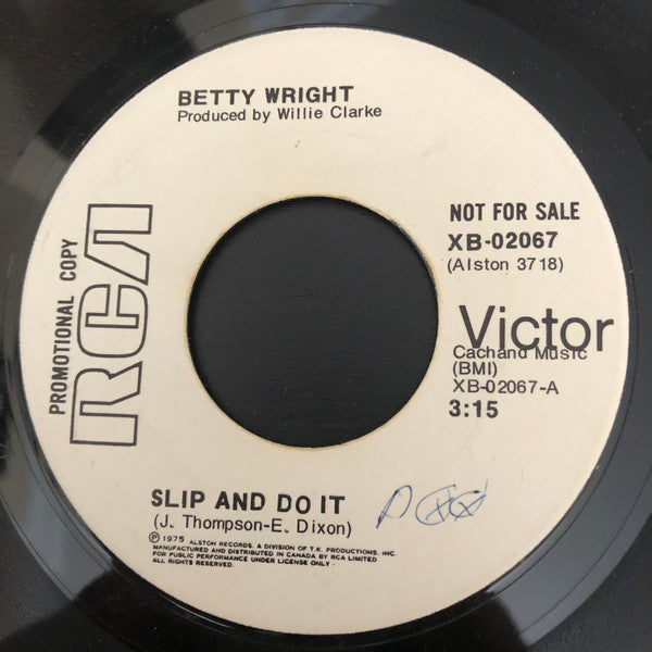 Betty Wright : Slip And Do It  (7", Single, Promo)