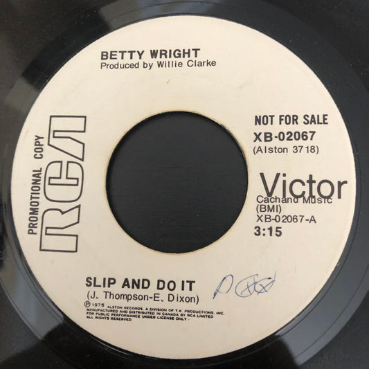Betty Wright : Slip And Do It  (7", Single, Promo)