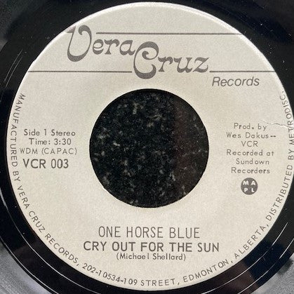 One Horse Blue : Cry Out For The Sun / Hold All Your Happiness (7", Single)