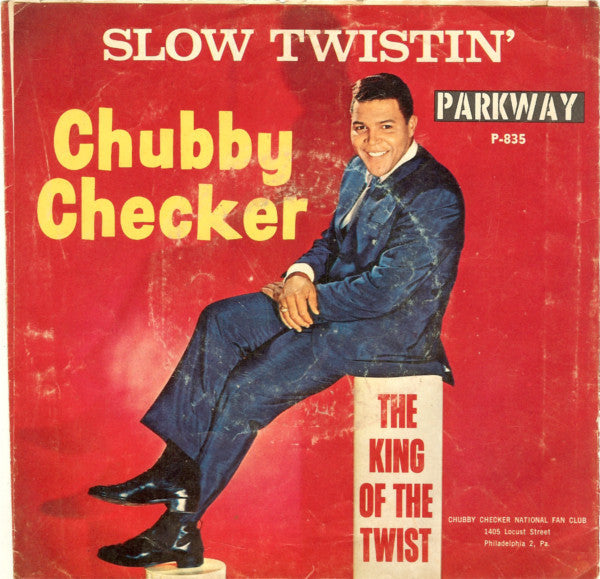 Chubby Checker : Slow Twistin' / La Paloma Twist (7")