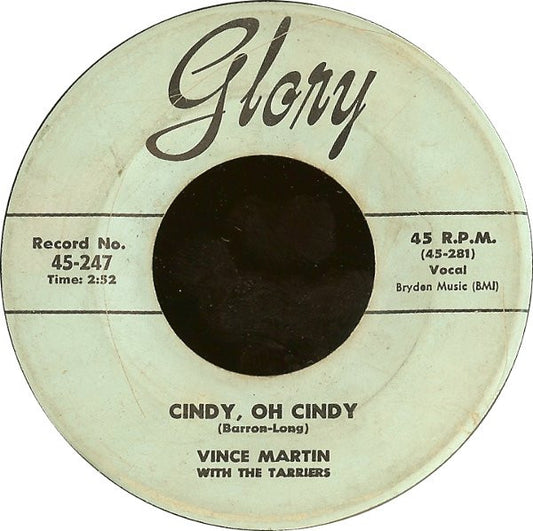 Vince Martin With The Tarriers : Cindy, Oh Cindy / Only If You Praise The Lord (7", Single)