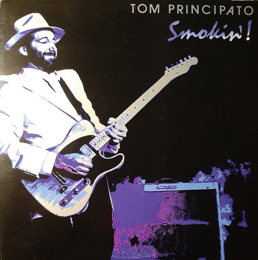 Tom Principato : Smokin' (LP)