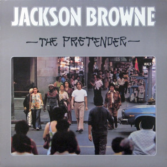 Jackson Browne : The Pretender (LP, Album, Don)