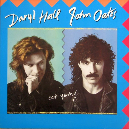 Daryl Hall John Oates* : Ooh Yeah! (LP, Album)