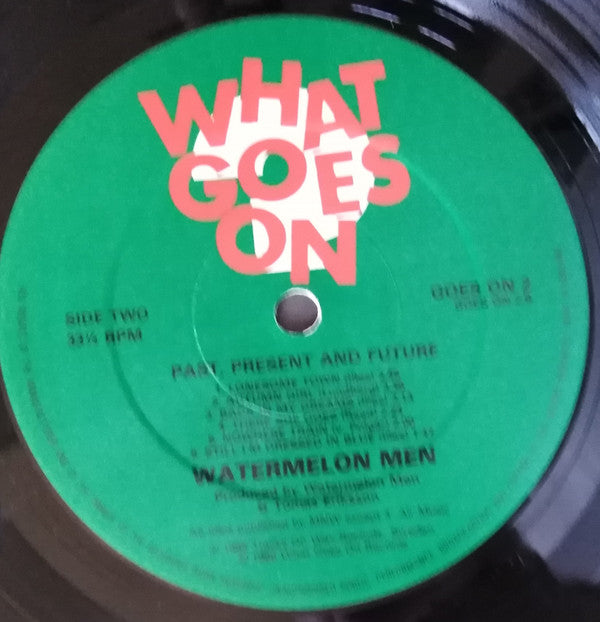 Watermelon Men : Past, Present And Future (LP, Album)