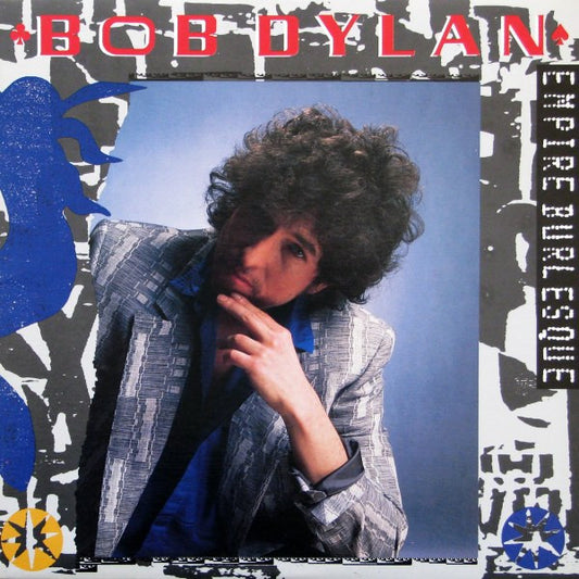 Bob Dylan : Empire Burlesque (LP, Album)