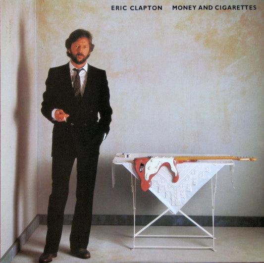 Eric Clapton : Money And Cigarettes (LP, Album)