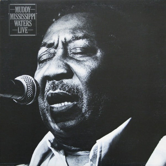 Muddy Waters : Muddy "Mississippi" Waters Live (LP, Album)