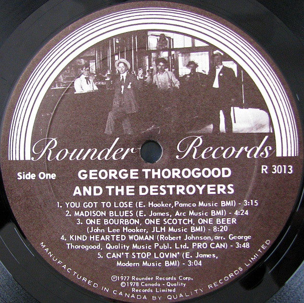 George Thorogood And The Destroyers* : George Thorogood And The Destroyers (LP, Album)
