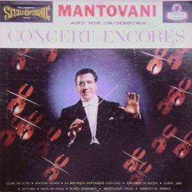 Mantovani And His Orchestra : Concert Encores (LP, Comp)
