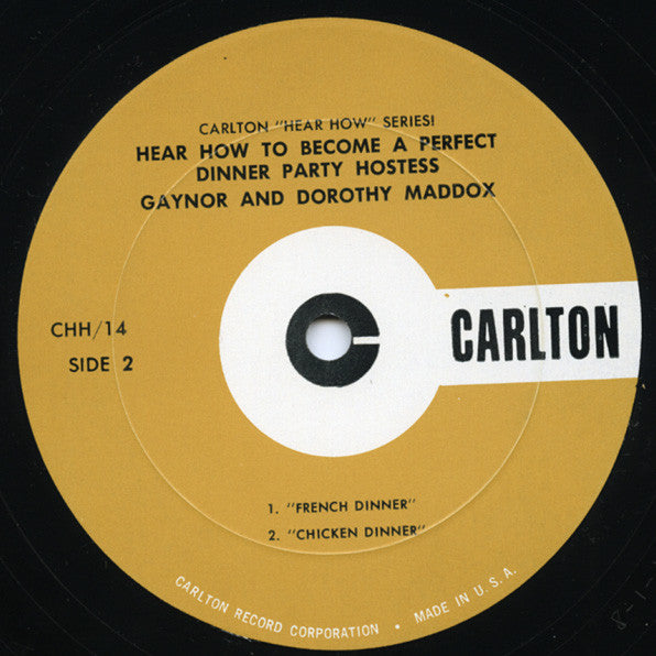 Gaynor And Dorothy Maddox : Hear How To Plan The Perfect Dinner Party (LP, Mono)