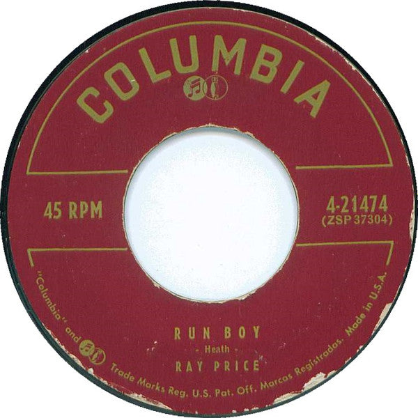Ray Price : Run Boy / You Never Will Be True (7", Single)