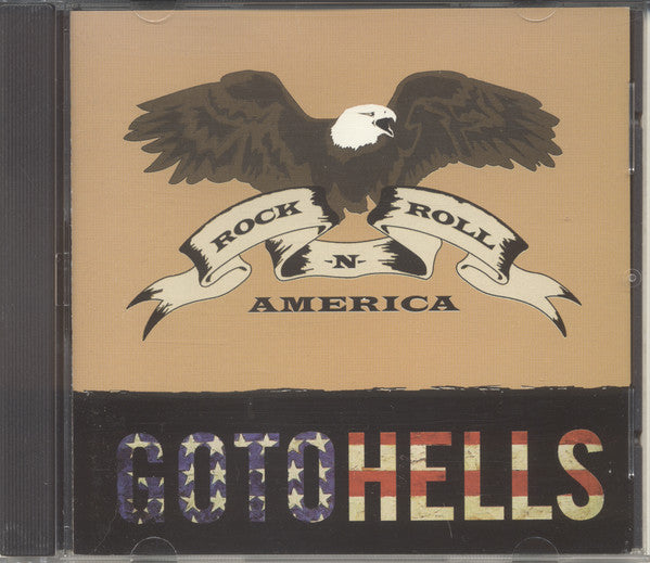Gotohells : Rock 'N' Roll America (CD, Album)