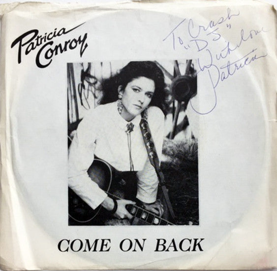 Patricia Conroy : Come On Back (7", Single)