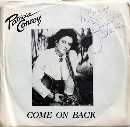 Patricia Conroy : Come On Back (7", Single)