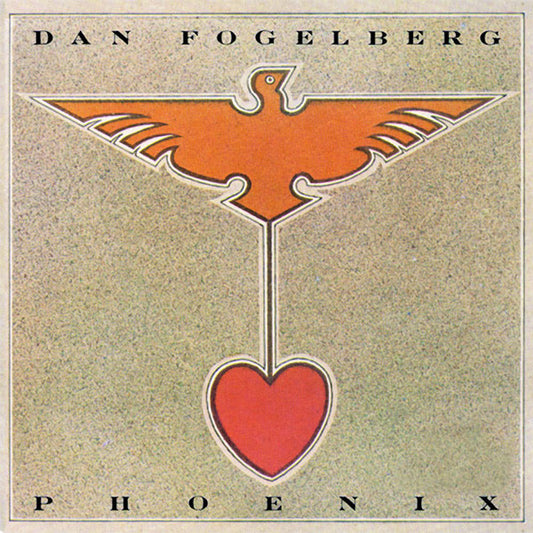 Dan Fogelberg : Phoenix (LP, Album, Gat)