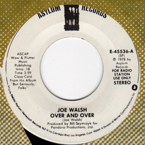 Joe Walsh : Over And Over (7", Single, Promo)