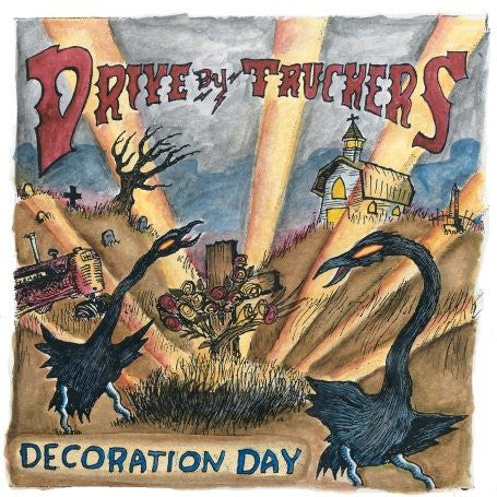 Drive-By Truckers : Decoration Day (CD, Album, Dig)
