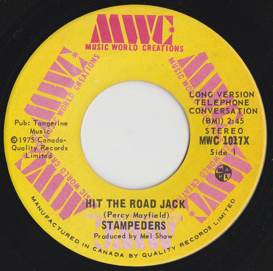 The Stampeders : Hit The Road Jack (7", Single)