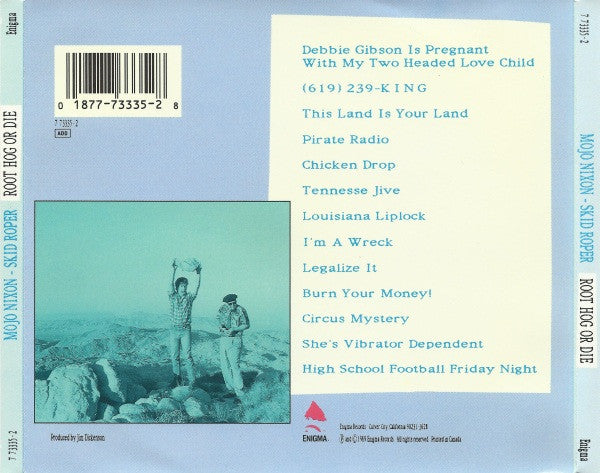 Mojo Nixon & Skid Roper : Root Hog Or Die (CD, Album)