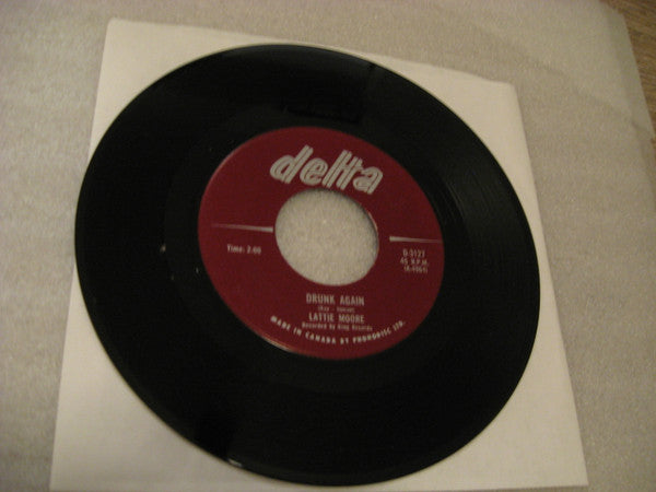 Lattie Moore : Drunk Again (7", Single)