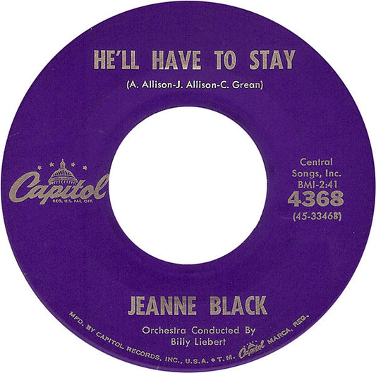 Jeanne Black : He'll Have To Stay (7", Single, Scr)