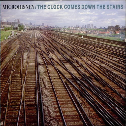 Microdisney : The Clock Comes Down The Stairs (LP, Album)