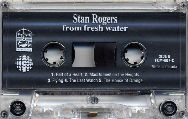 Stan Rogers : From Fresh Water (Cass, Album)