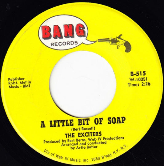 The Exciters : A Little Bit Of Soap (7")