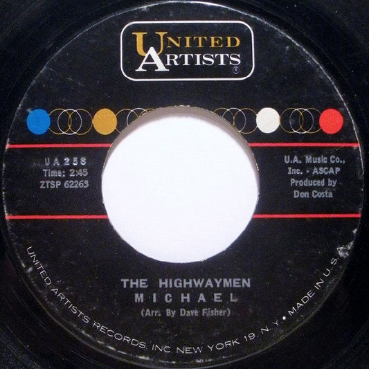 The Highwaymen* : Michael / Santiano (7", Single)