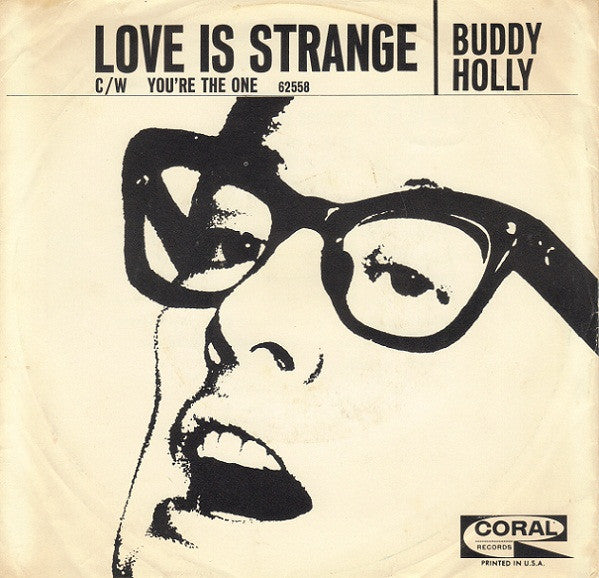 Buddy Holly : Love Is Strange / You're The One (7", Promo)