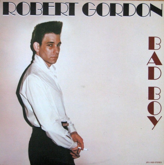 Robert Gordon (2) : Bad Boy (LP, Album)