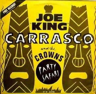 Joe King Carrasco & The Crowns : Party Safari (12", EP)