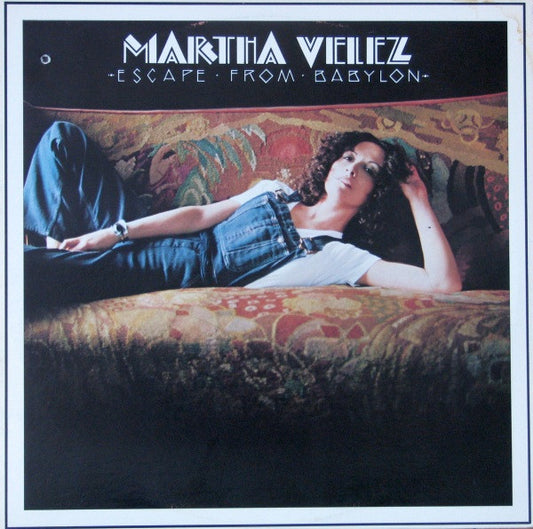 Martha Velez : Escape From Babylon (LP, Album)