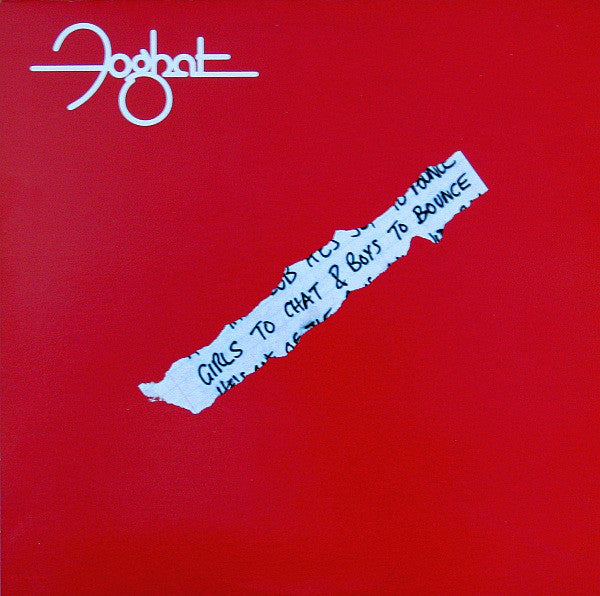 Foghat : Girls To Chat & Boys To Bounce (LP, Album)