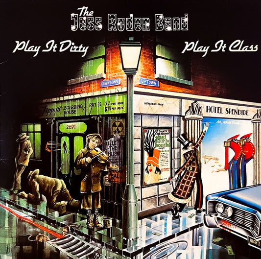 The Jess Roden Band : Play It Dirty . . Play It Class (LP, Album)