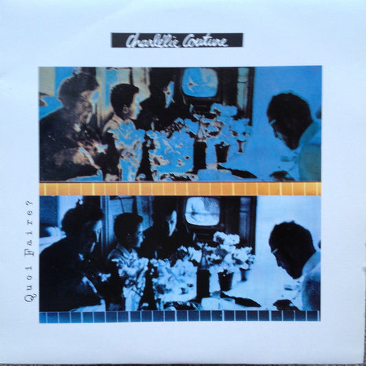 Charlélie Couture : Quoi Faire? (LP, Album)