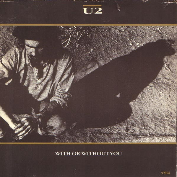 U2 : With Or Without You (7", Single)