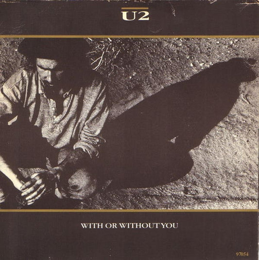 U2 : With Or Without You (7", Single)