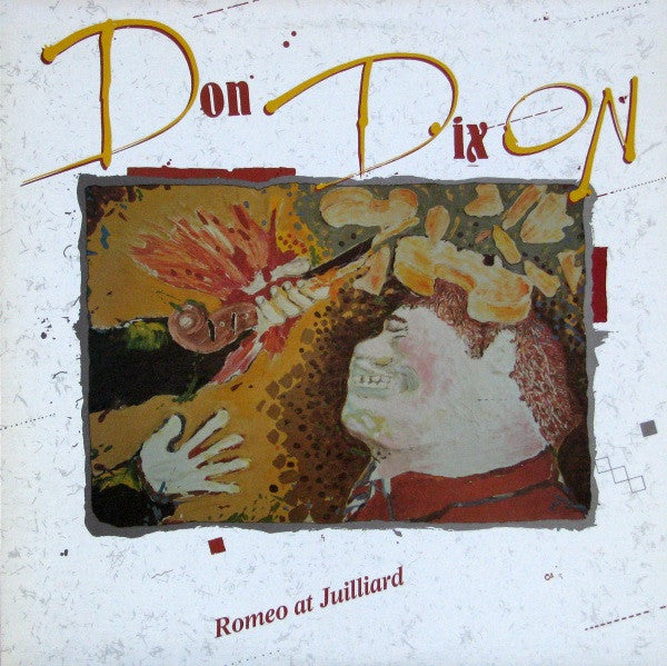 Don Dixon : Romeo At Julliard (LP, Album)