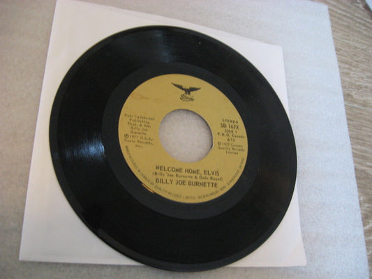 Billy Joe Burnette : Welcome Home Elvis / I Haven't Seen Mama In Years (7", Single)