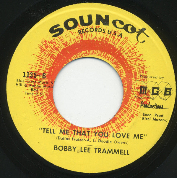 Bobby Lee Trammell : Love Isn't Love (Till You Give It Away) (7", Single)