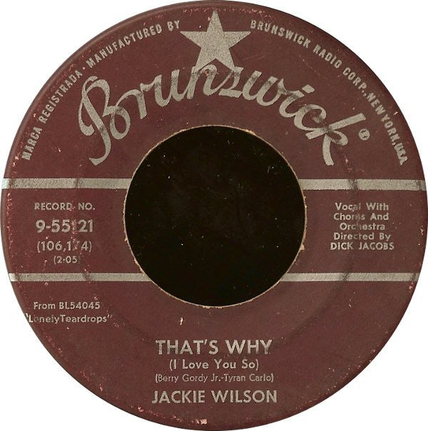 Jackie Wilson : That's Why (I Love You So) / Love Is All (7", ✤Gl)