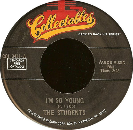 The Students / The Re-Vels : I'm So Young / False Alarm (7", Single)