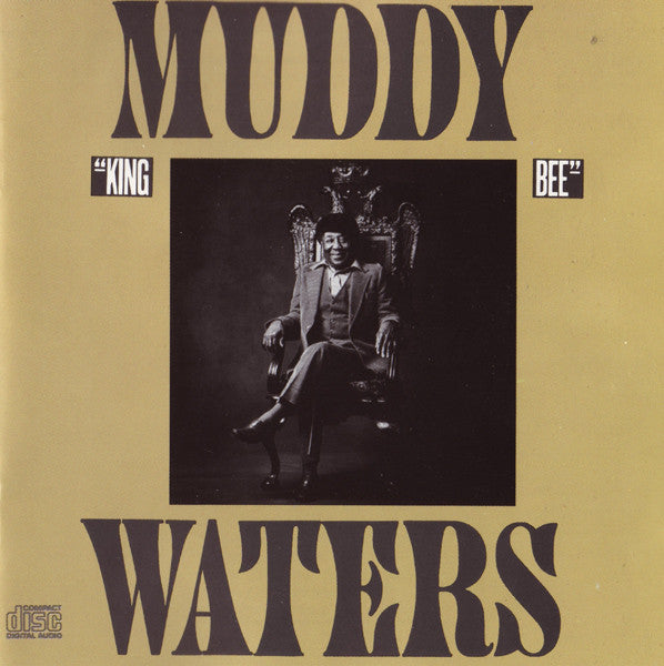 Muddy Waters : King Bee (CD, Album, RE)